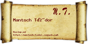 Mantsch Tódor névjegykártya